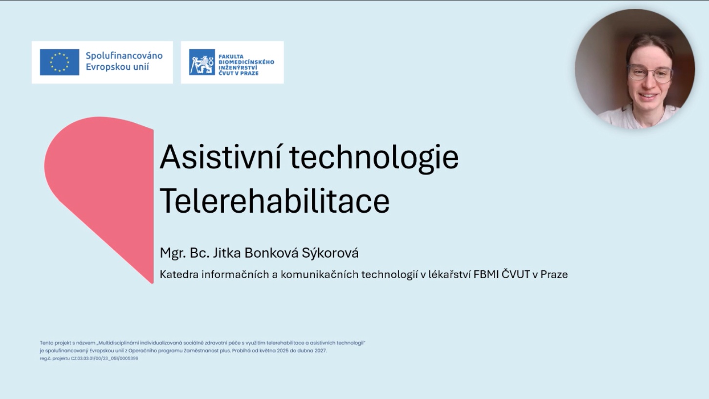 Asistivní technologie a telerehabilitace