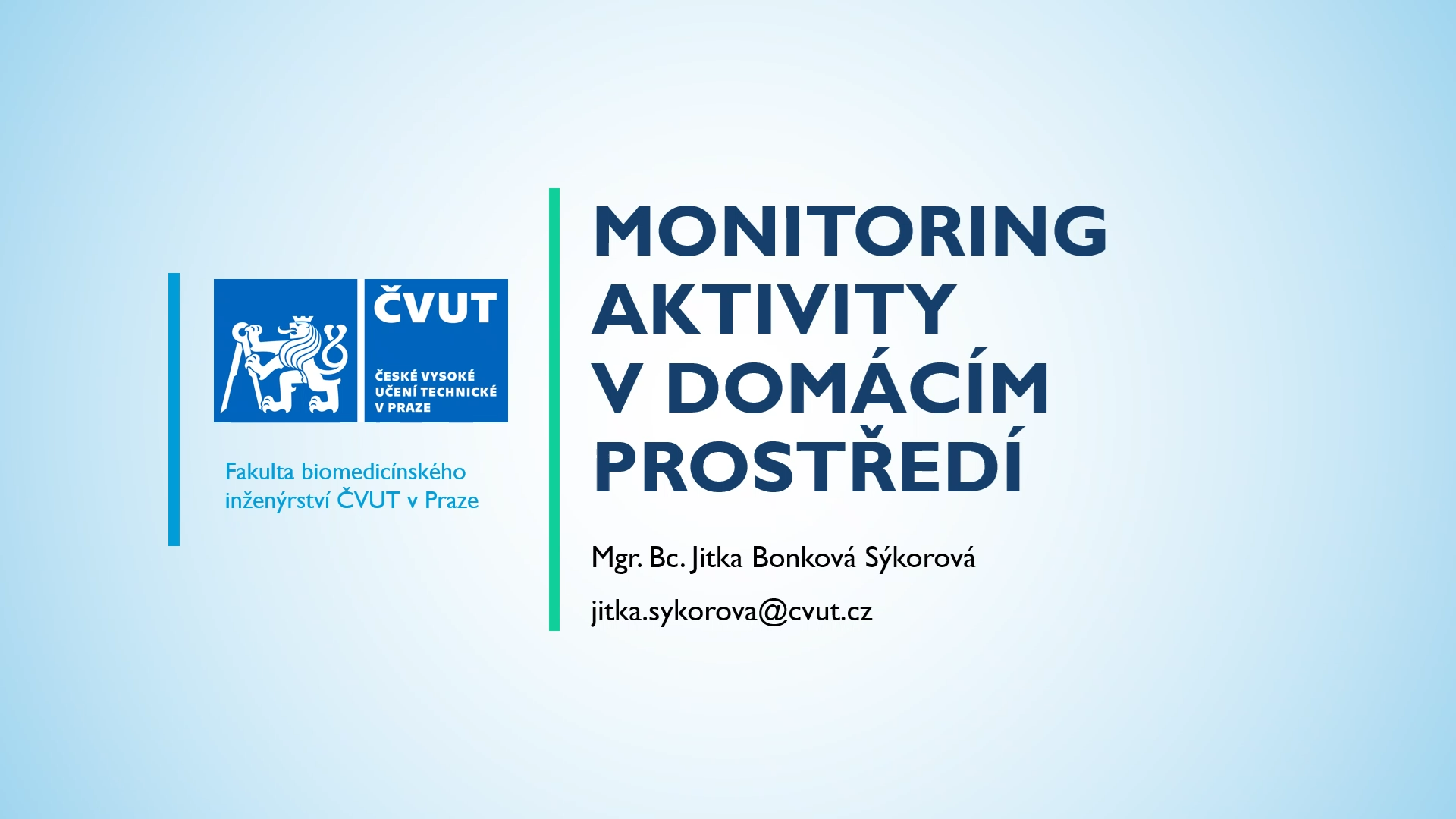 Monitoring aktivity v domácím prostředí